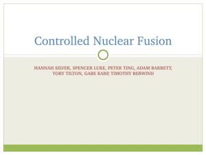 Controlled Nuclear Fusion