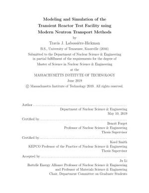 Modeling and Simulation of the Transient Reactor Test Facility Using Modern Neutron Transport Methods by Travis J