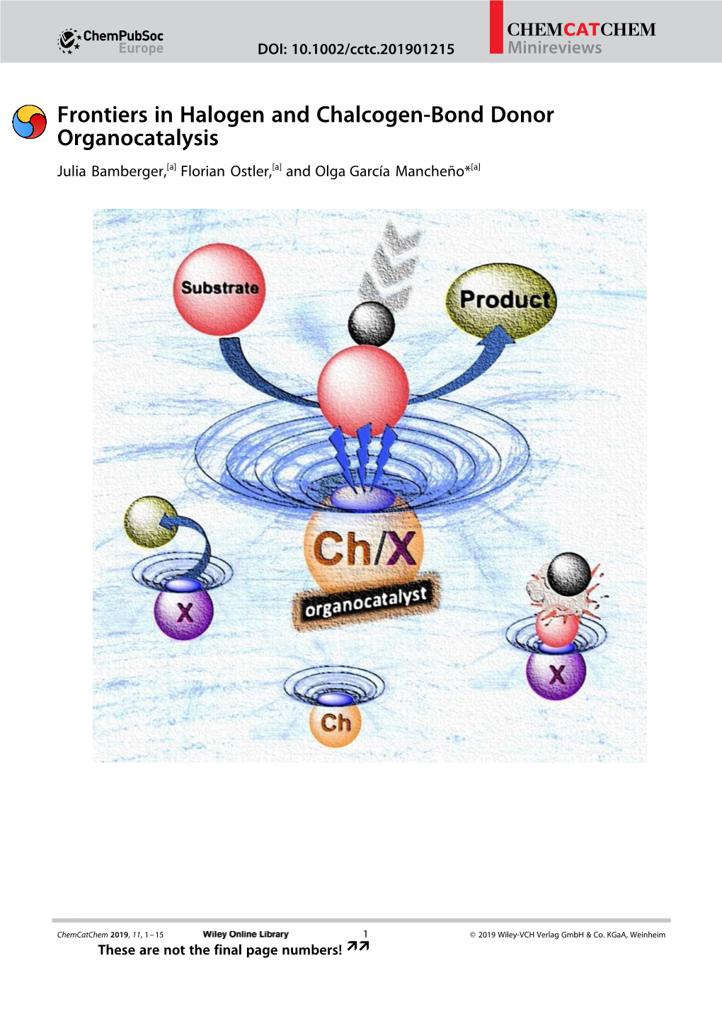 Frontiers in Halogen and Chalcogen-Bond Donor