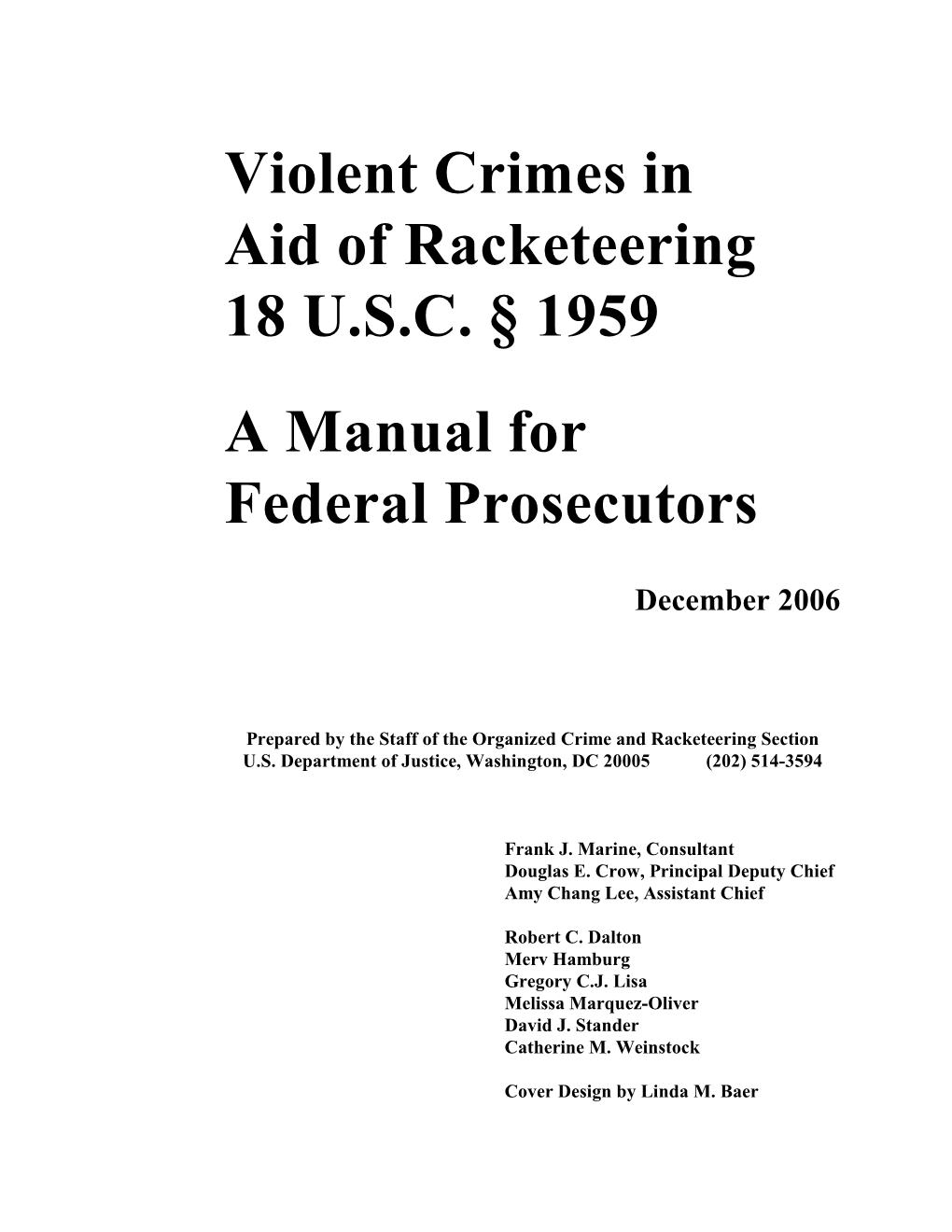 Violent Crimes in Aid of Racketeering 18 U.S.C. § 1959 a Manual for Federal Prosecutors