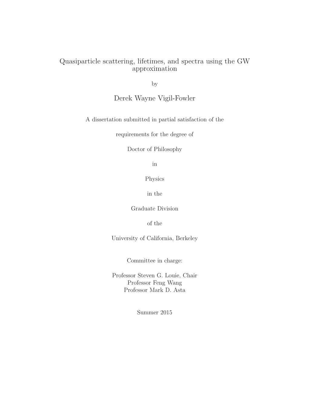 Quasiparticle Scattering, Lifetimes, and Spectra Using the GW Approximation