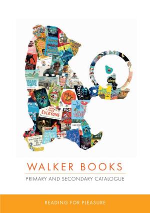 Walker Books Primary & Secondary School Catalogue