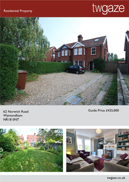 Residential Property 62 Norwich Road Wymondham NR18 0NT Guide