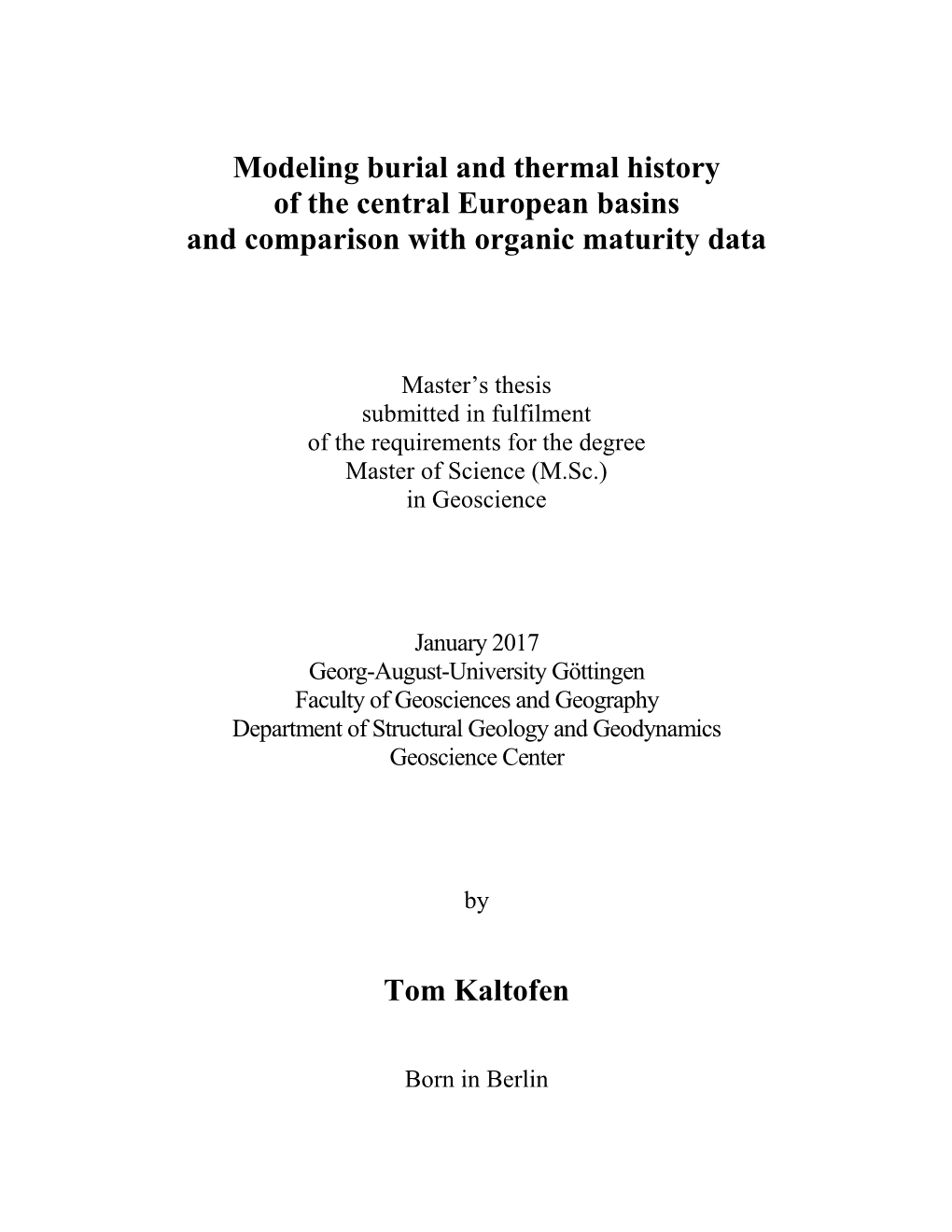 Modeling Burial and Thermal History of the Central European Basins and Comparison with Organic Maturity Data