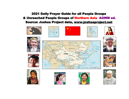 2021 Daily Prayer Guide for All People Groups & Unreached People Groups of Northern Asia AGWM Ed. Source: Joshua Project Da