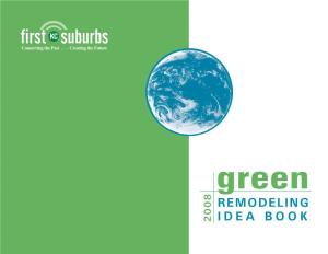Green Remodeling Idea Book, 18 Remodeling Contractor That Need to Be Updated to Today’S Standards