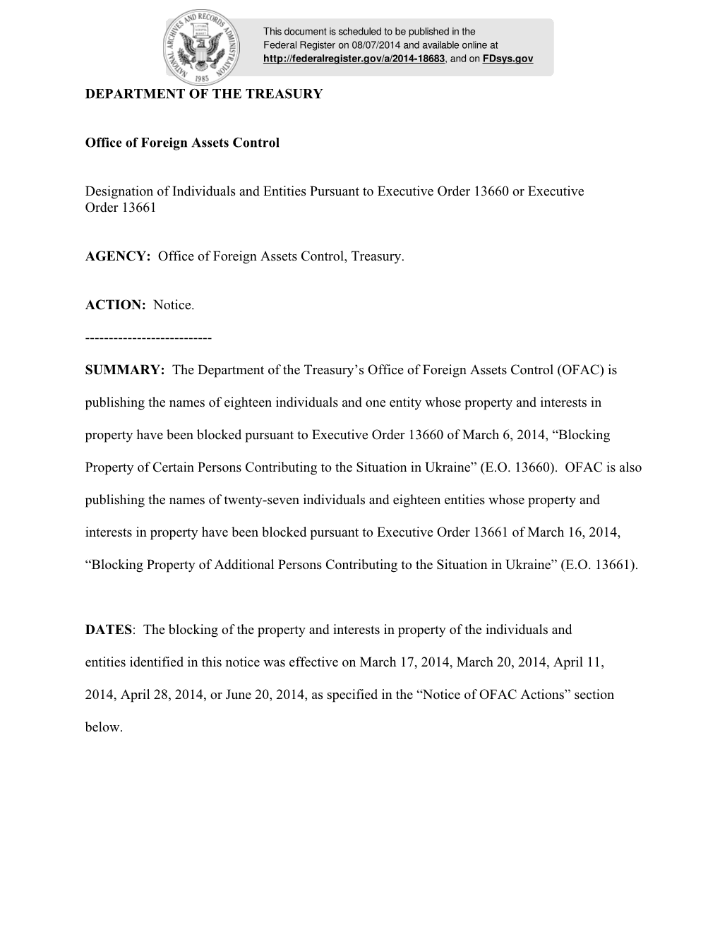 DEPARTMENT of the TREASURY Office of Foreign Assets Control Designation of Individuals and Entities Pursuant to Executive Order