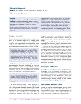 Idiopathic Insomnia M L Perlis and P Gehrman, University of Pennsylvania, Philadelphia, PA, USA