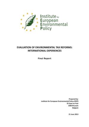 Evaluation of Environmental Tax Reforms: International Experiences