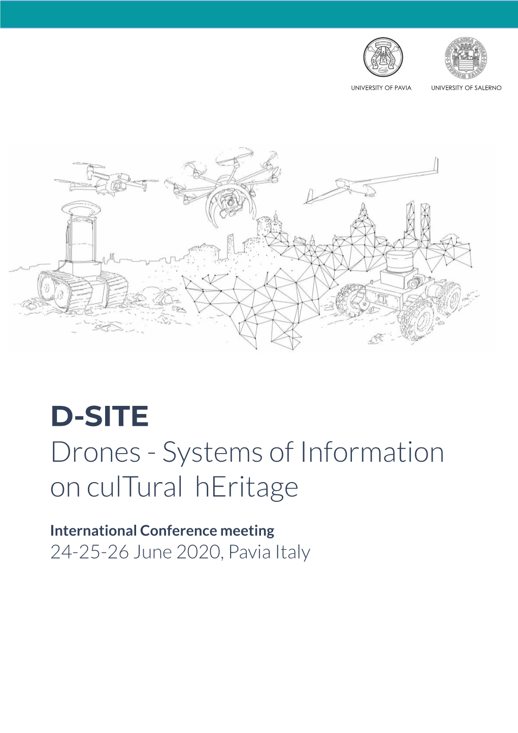 D-SITE Drones - Systems of Information on Cultural Heritage