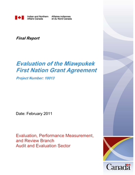 Evaluation of the Miawpukek First Nation Grant Agreement Project Number: 10013