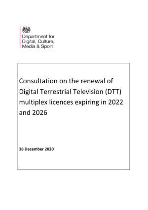 DTT) Multiplex Licences Expiring in 2022 and 2026