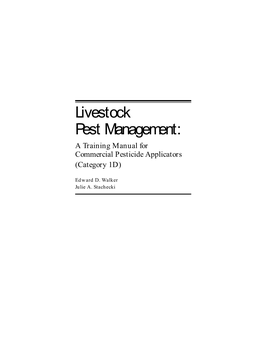 Livestock Pest Management: a Training Manual for Commercial Pesticide Applicators (Category 1D)