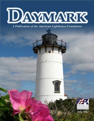 Daymark a Publication of the American Lighthouse Foundation