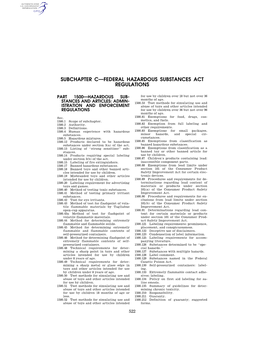 Subchapter C—Federal Hazardous Substances Act Regulations