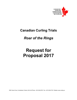 2017 Canadian Curling Trials, Roar of the Rings Request for Proposal