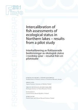 Intercalibration of Fish Assessments of Ecological Status in Northern Lakes – Results from a Pilot Study