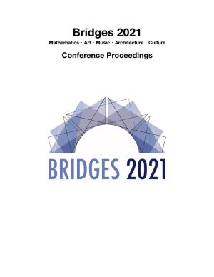 Bridges 2021 Mathematics・Art・Music・Architecture・Culture Conference Proceedings