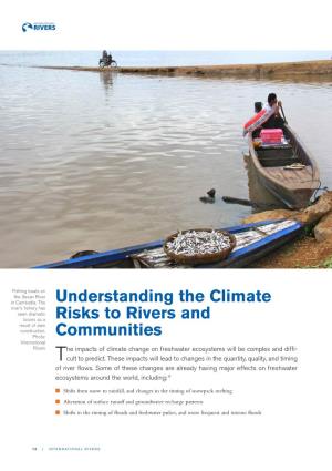Understanding the Climate Risks to Rivers And