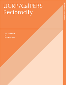 UCRP/Calpers Reciprocity UCRP/Calpers Reciprocity