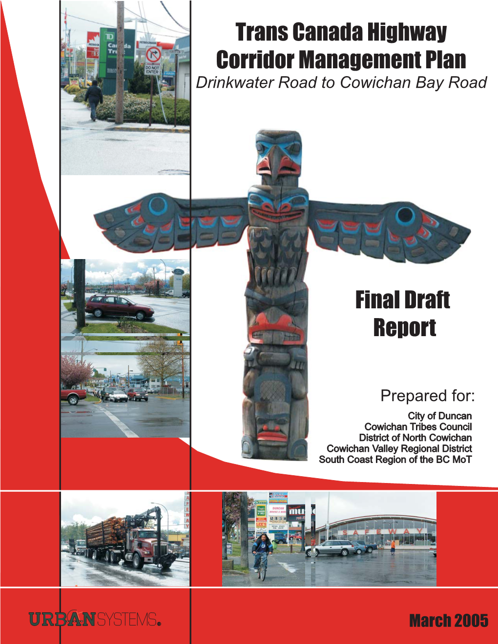 Final Draft Report Trans Canada Highway Corridor Management Plan