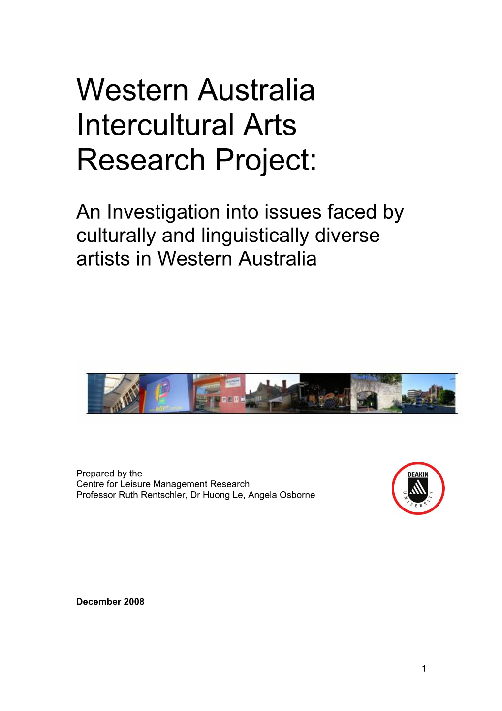 Western Australia Intercultural Arts Research Project:An Investigation