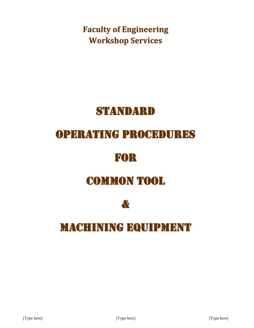 STANDARD OPERATING PROCEDURES for COMMON