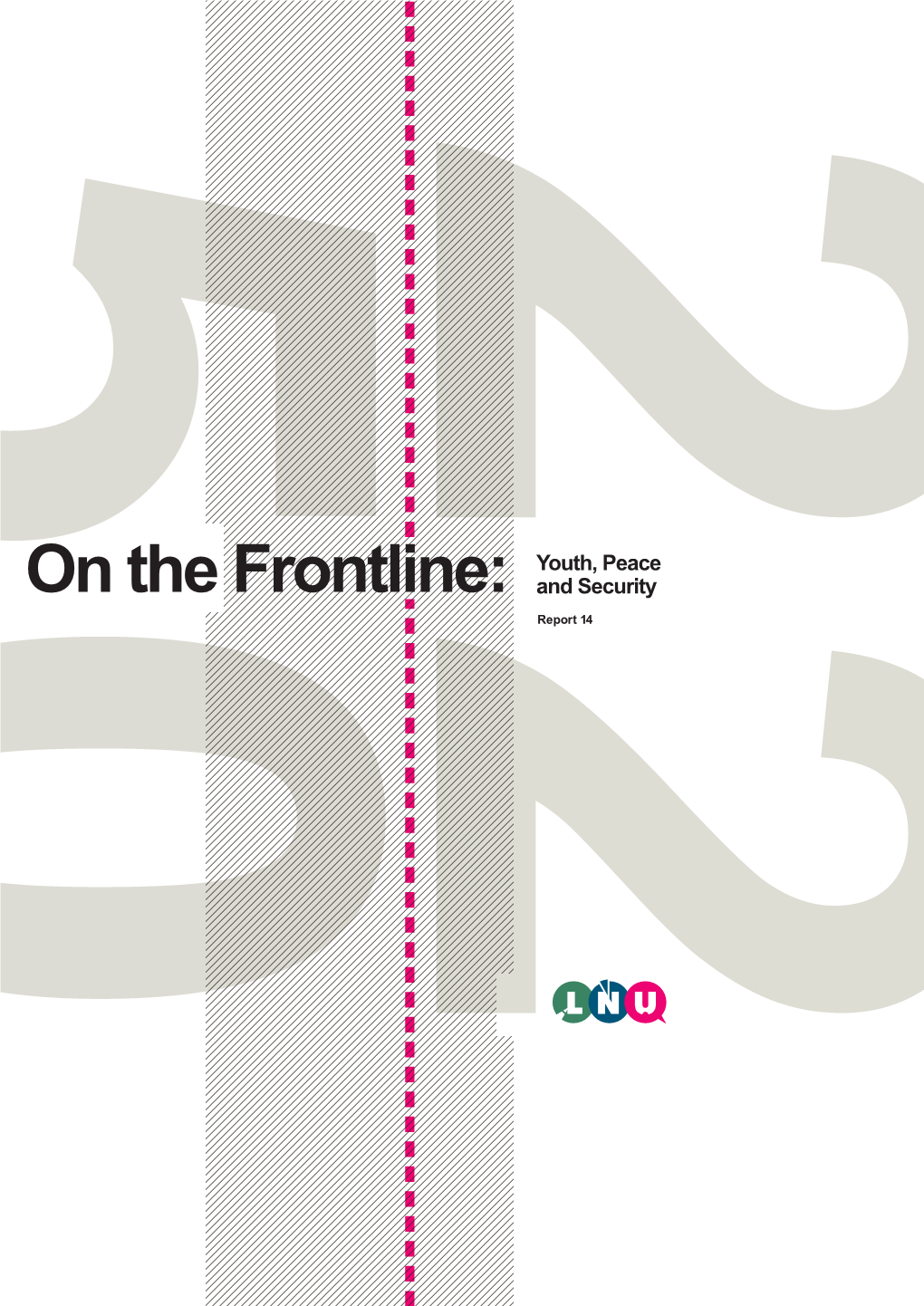 On the Frontline: Youth, Peace and Security