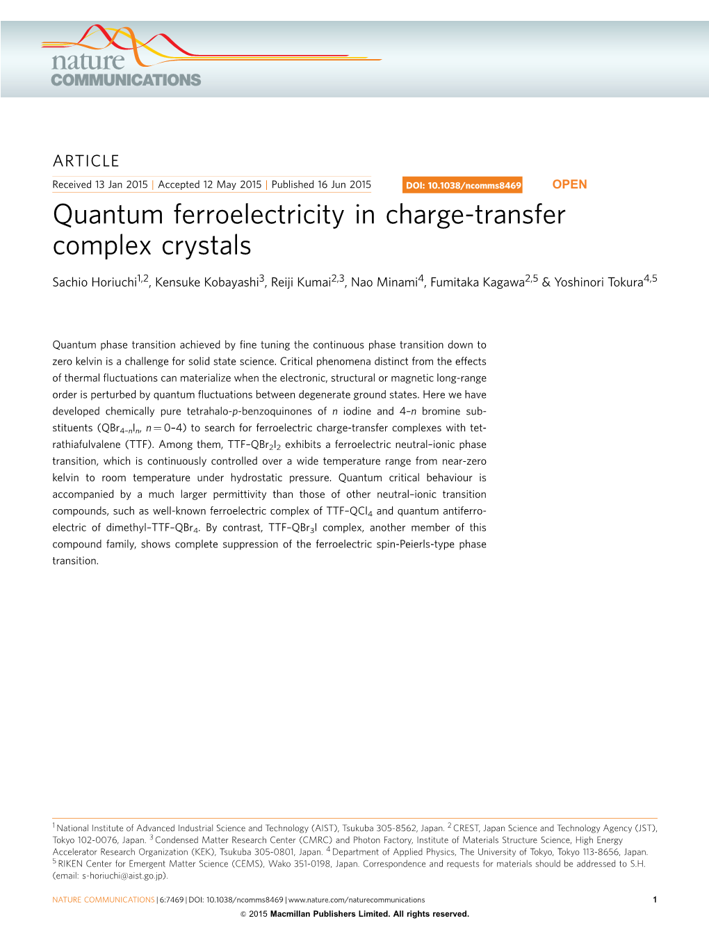 Quantum Ferroelectricity in Charge-Transfer Complex Crystals