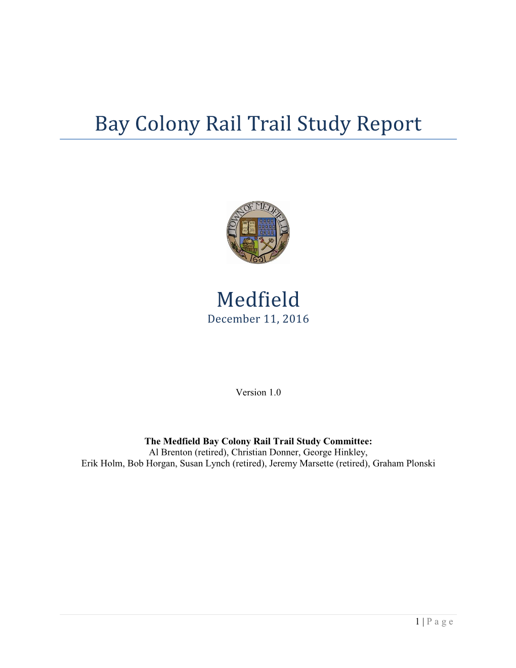 Bay Colony Rail Trail Study Report