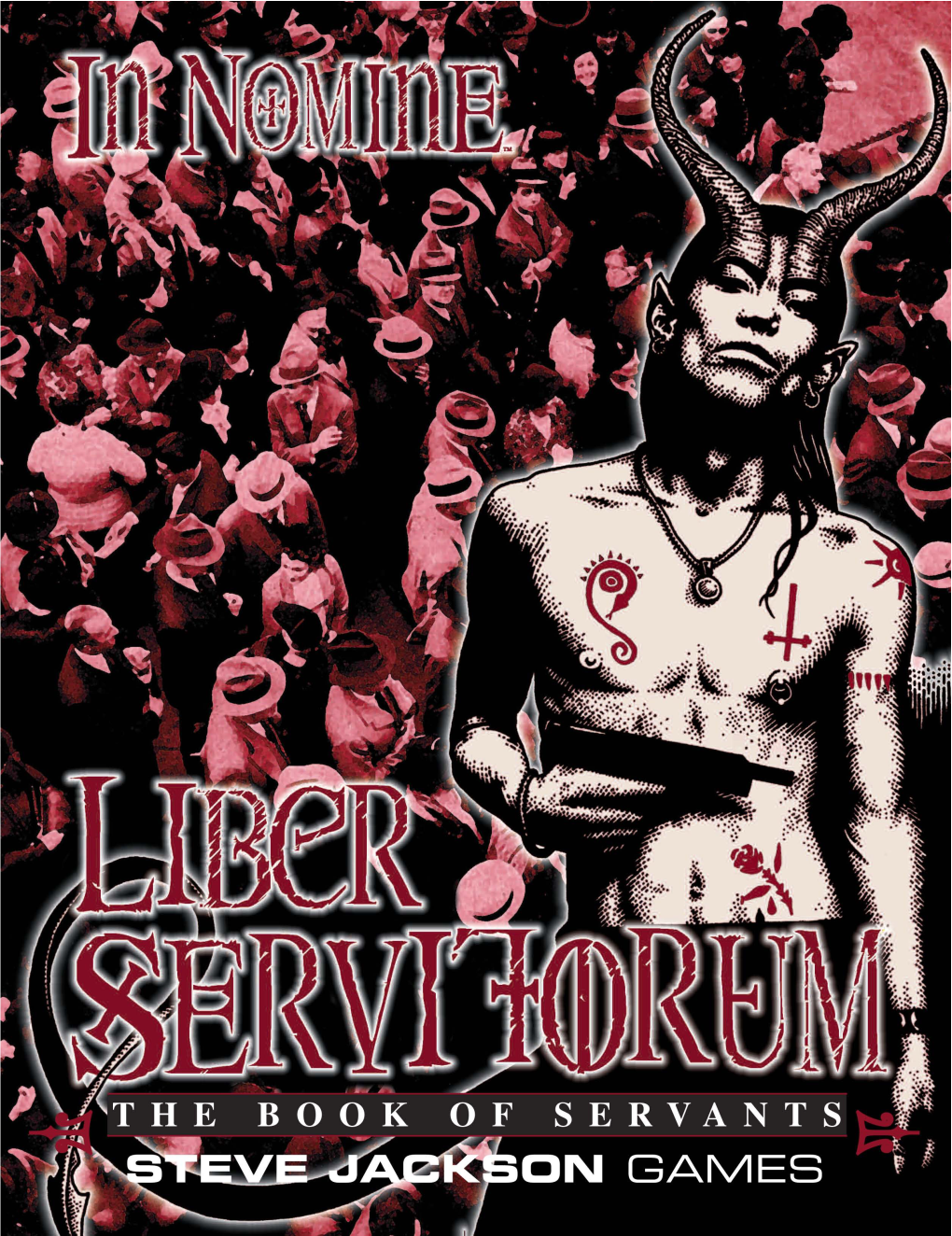 In Nomine Liber Servitorum: the Book of Servants