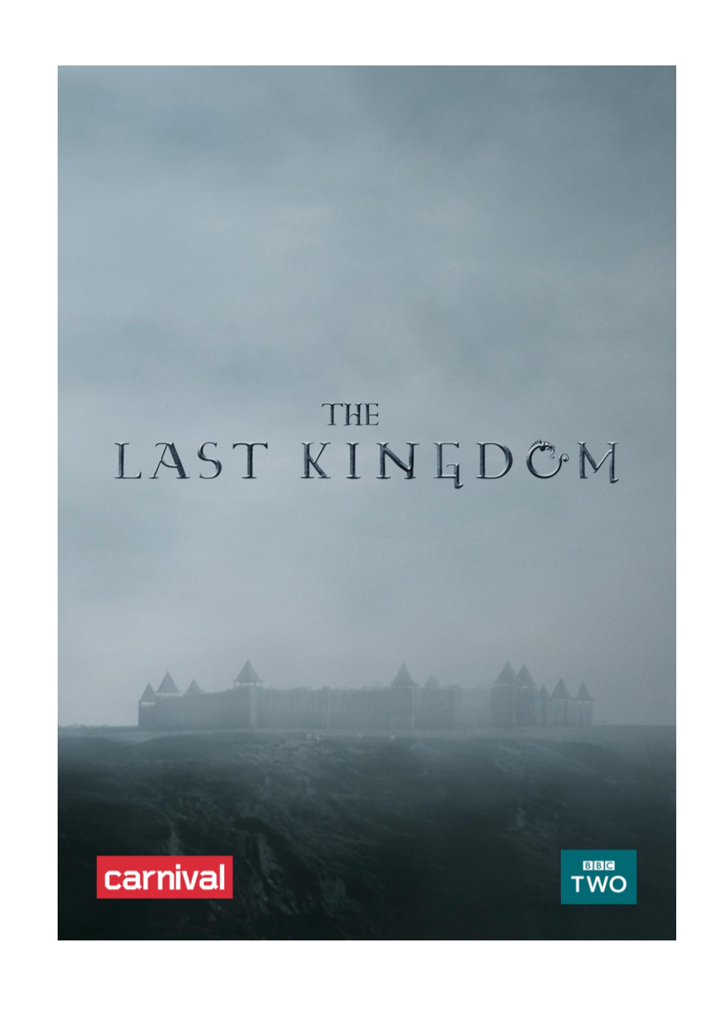 The Last Kingdom