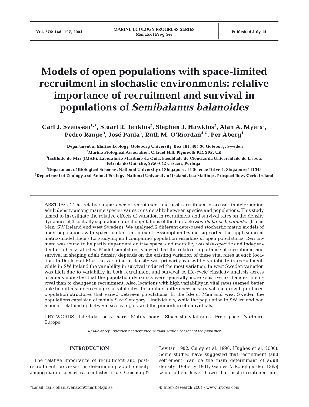 Models of Open Populations with Space-Limited Recruitment In