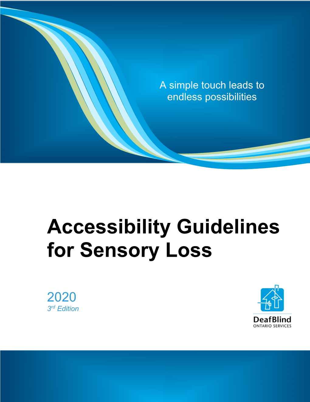 Accessibility Guide for Sensory Loss
