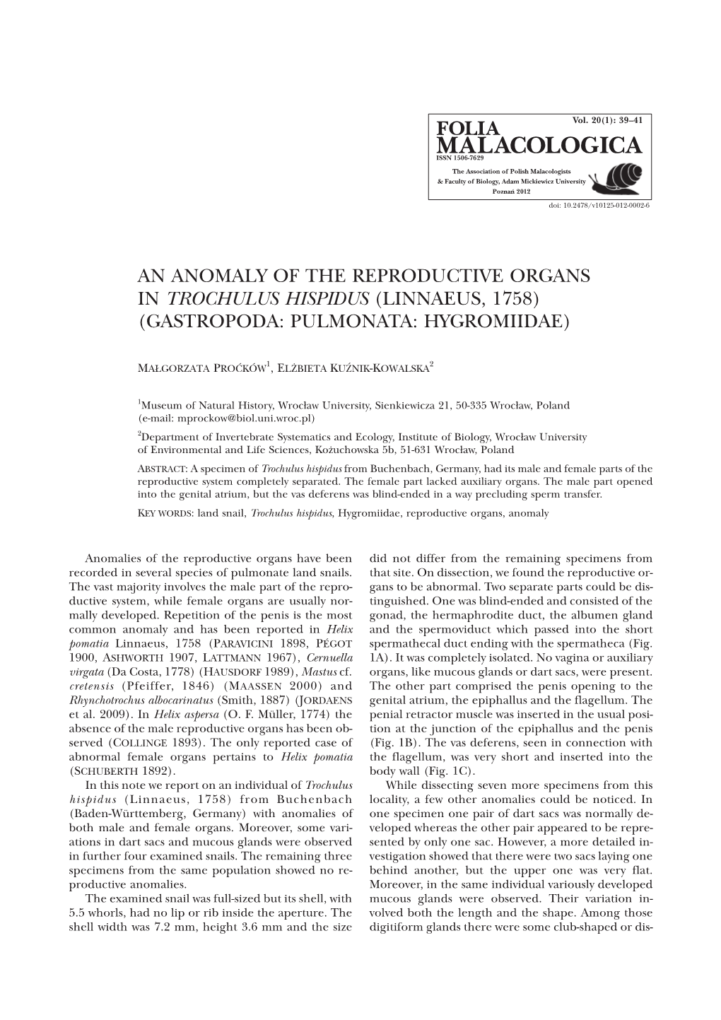 An Anomaly of the Reproductive Organs in Trochulus Hispidus (Linnaeus, 1758) (Gastropoda: Pulmonata: Hygromiidae)