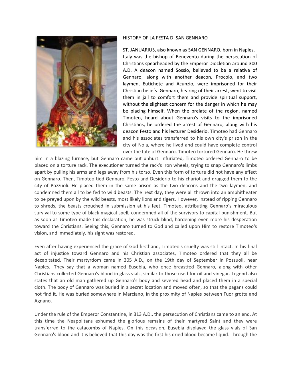 HISTORY of LA FESTA DI SAN GENNARO ST. JANUARIUS, Also