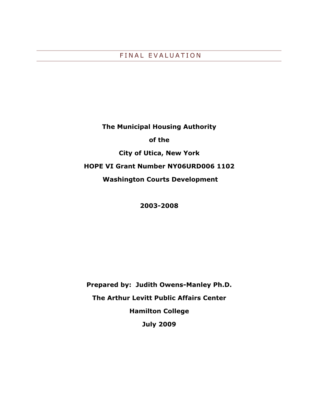 FINAL EVALUATION the Municipal Housing Authority of the City Of