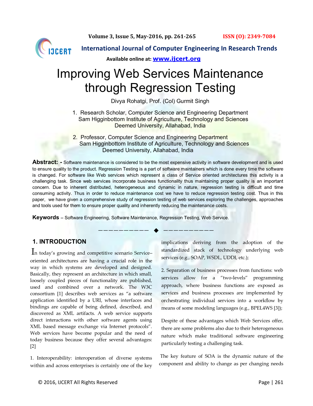 Improving Web Services Maintenance Through Regression Testing Divya Rohatgi, Prof