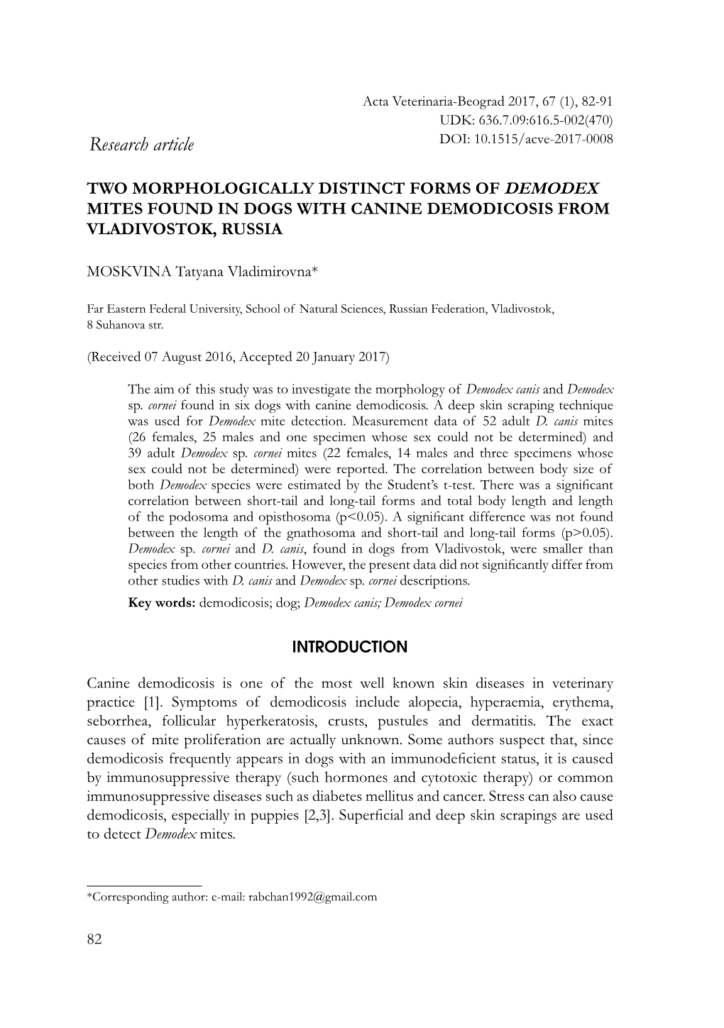 Two Morphologically Distinct Forms of Demodex Mites Found in Dogs with Canine Demodicosis from Vladivostok, Russia