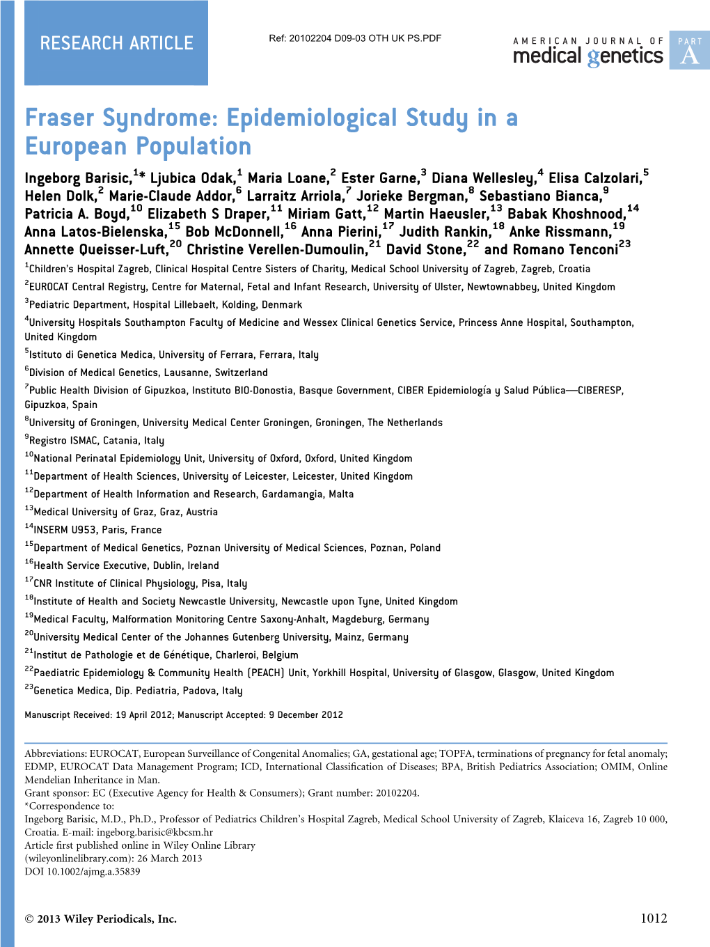 Fraser Syndrome: Epidemiological Study in a European Population