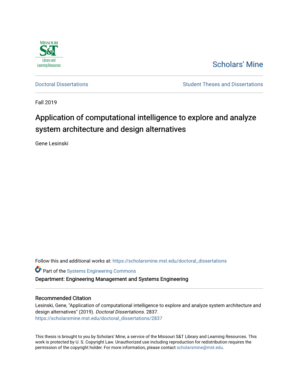 Application of Computational Intelligence to Explore and Analyze System Architecture and Design Alternatives