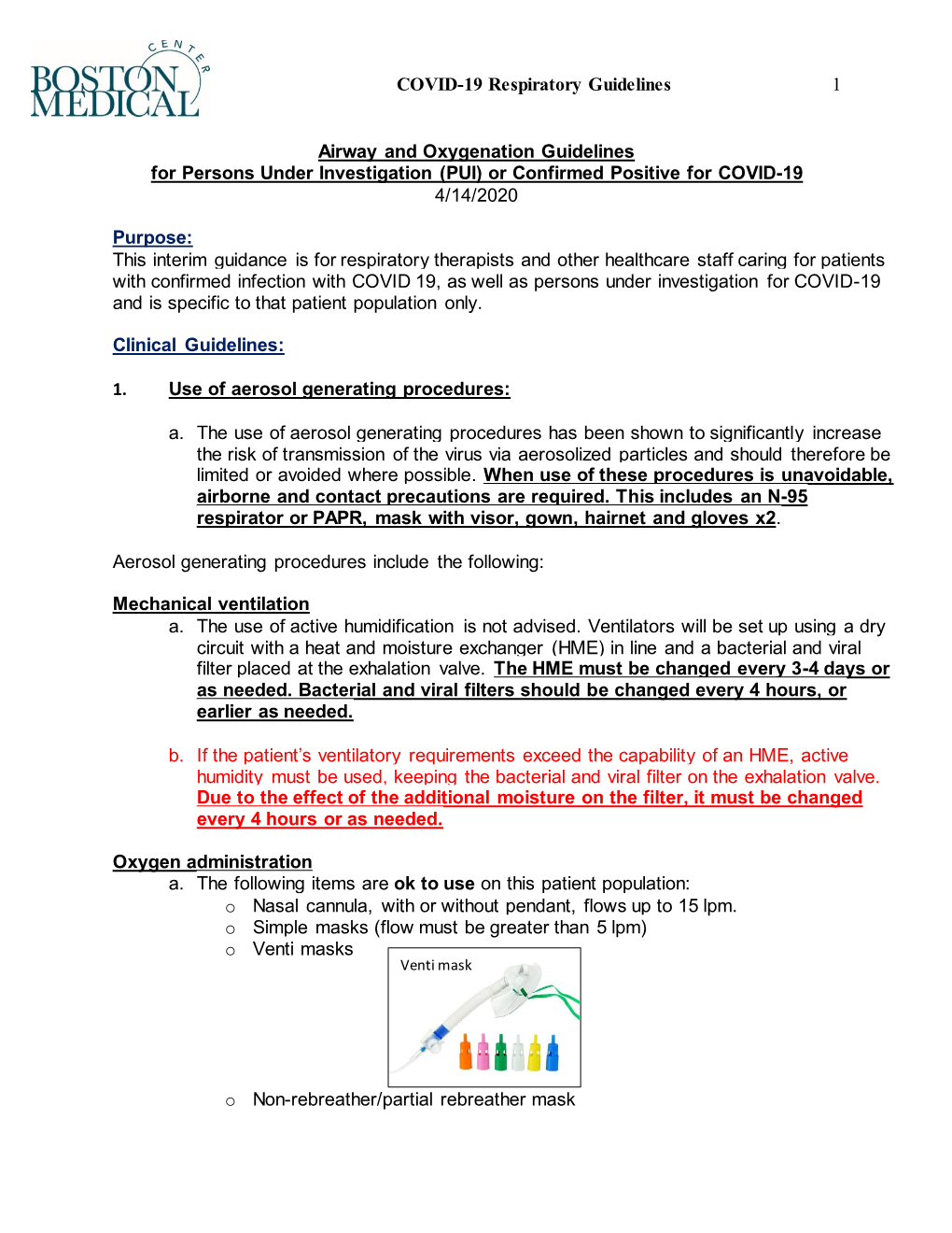 COVID-19 Respiratory Guidelines 1 Airway and Oxygenation Guidelines for Persons Under Investigation (PUI) Or Confirmed Posi