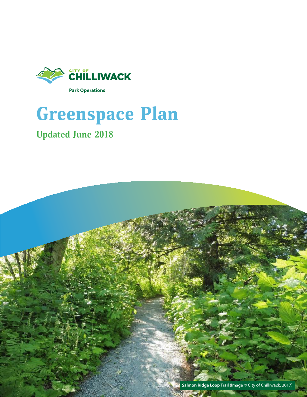 Greenspace Plan 2018 Iii City of Chilliwack List of Maps