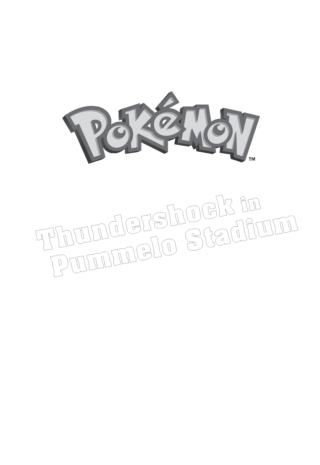 Pummelo Stadium Thundershock