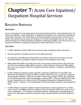 Chapter 7—Acute Care Inpatient/Outpatient Hospital Services Chapter 7: Acute Care Inpatient/ Outpatient Hospital Services