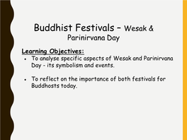 Buddhist Festivals – Wesak &