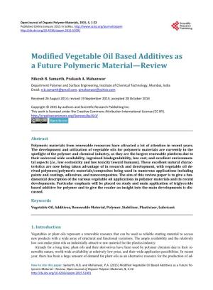 Modified Vegetable Oil Based Additives As a Future Polymeric Material—Review