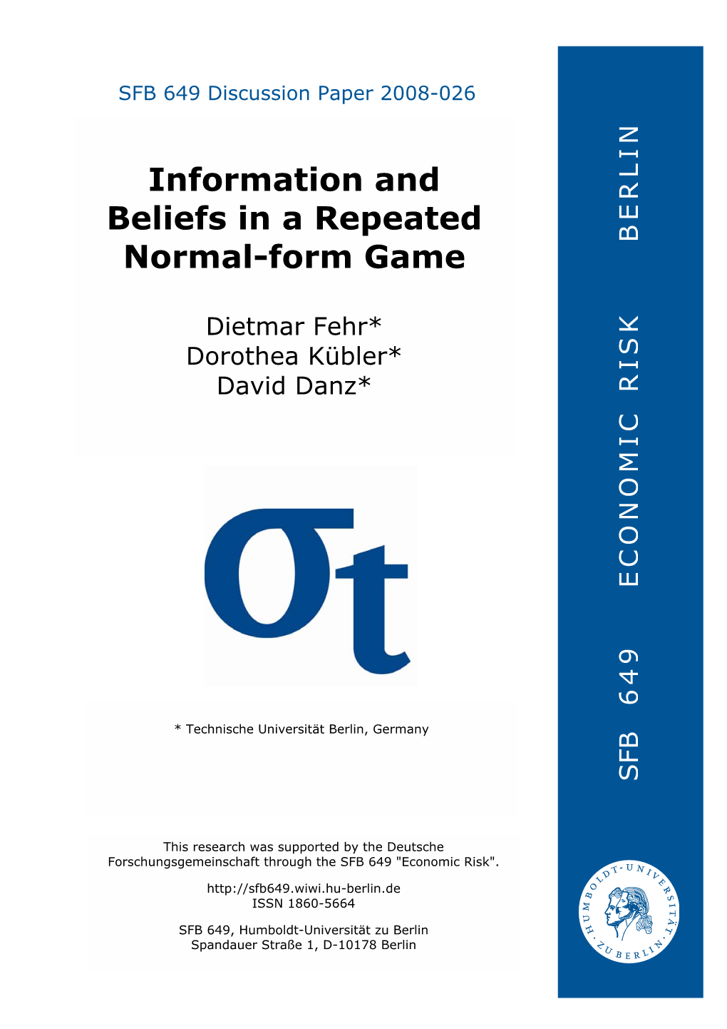 Information and Beliefs in a Repeated Normal-Form Game