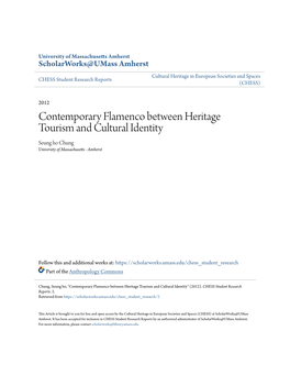 Contemporary Flamenco Between Heritage Tourism and Cultural Identity Seung Ho Chung University of Massachusetts - Amherst