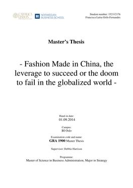 Fashion Made in China, the Leverage to Succeed Or the Doom to Fail in the Globalized World